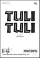 Tuli Tuli SSA choral sheet music cover